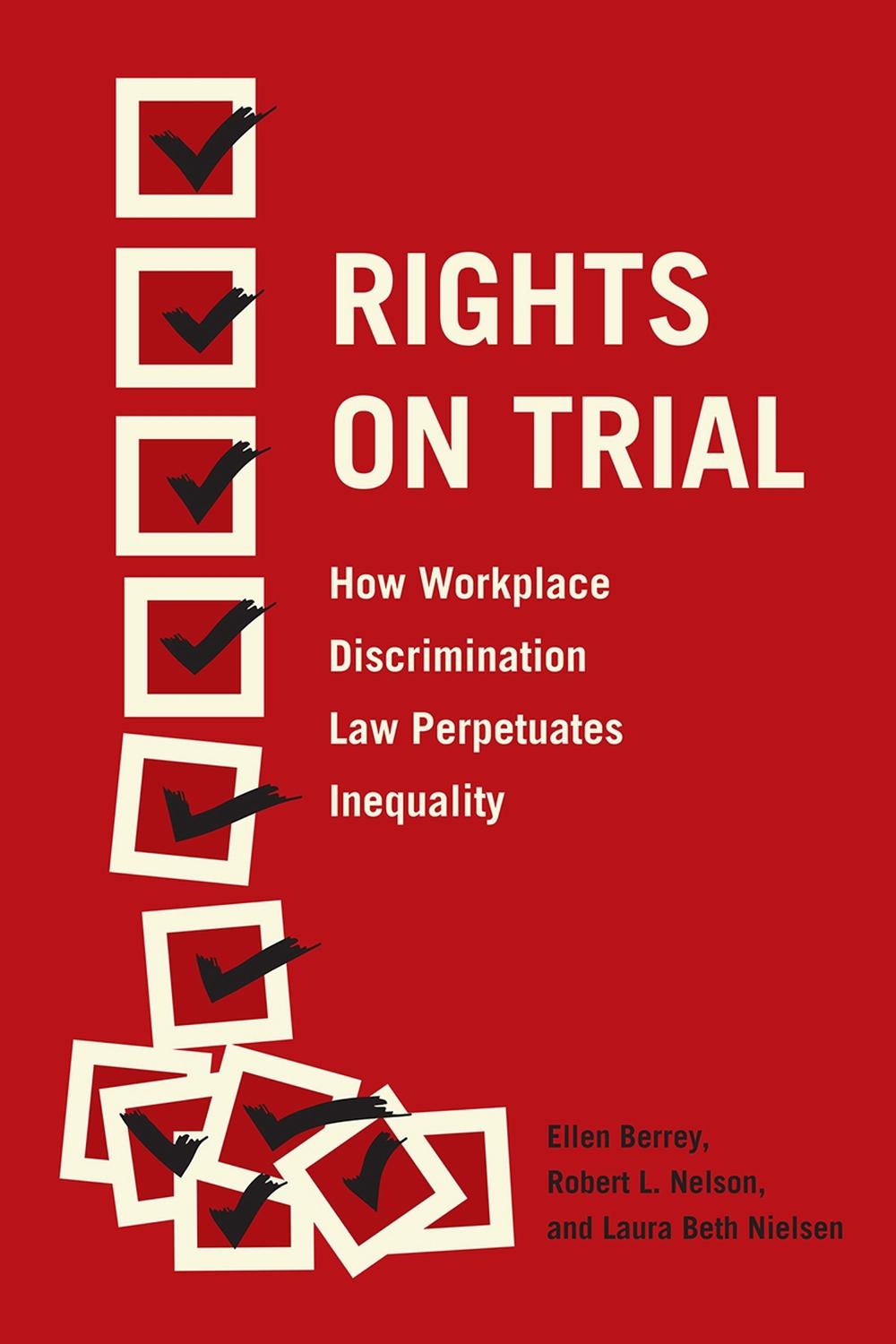 Rights on Trial by Ellen Berrey - ISBN: 9780226466859