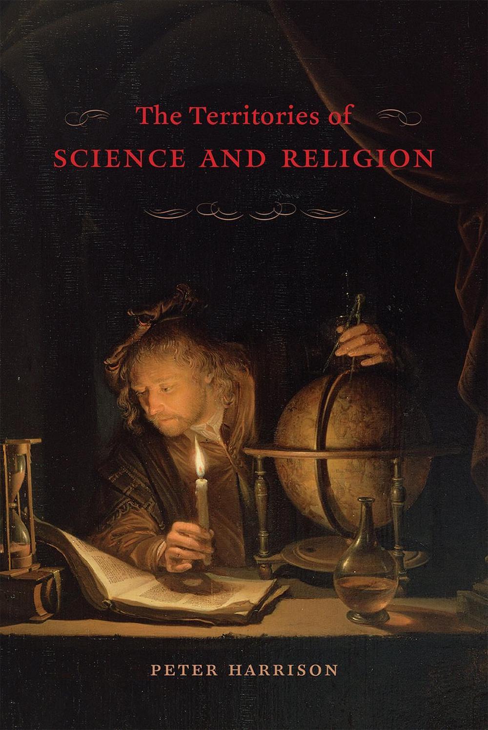 The Territories of Science and Religion by Peter Harrison - ISBN: 9780226478982