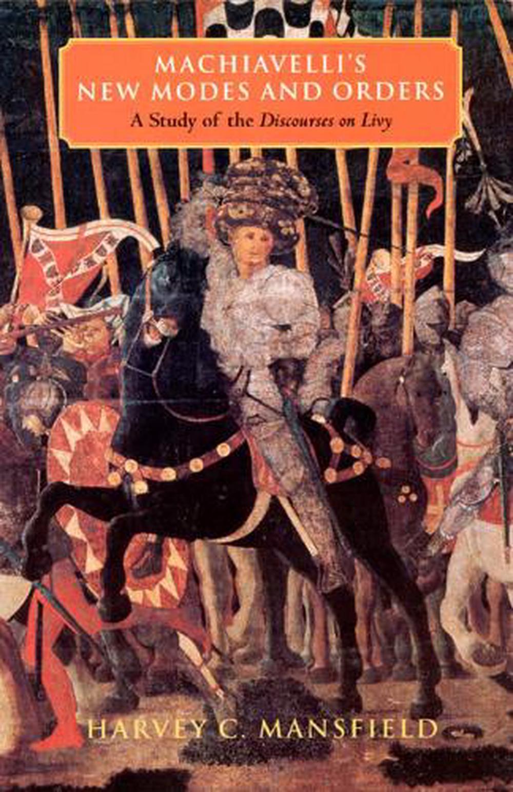 Machiavelli's New Modes and Orders, 9780226503707