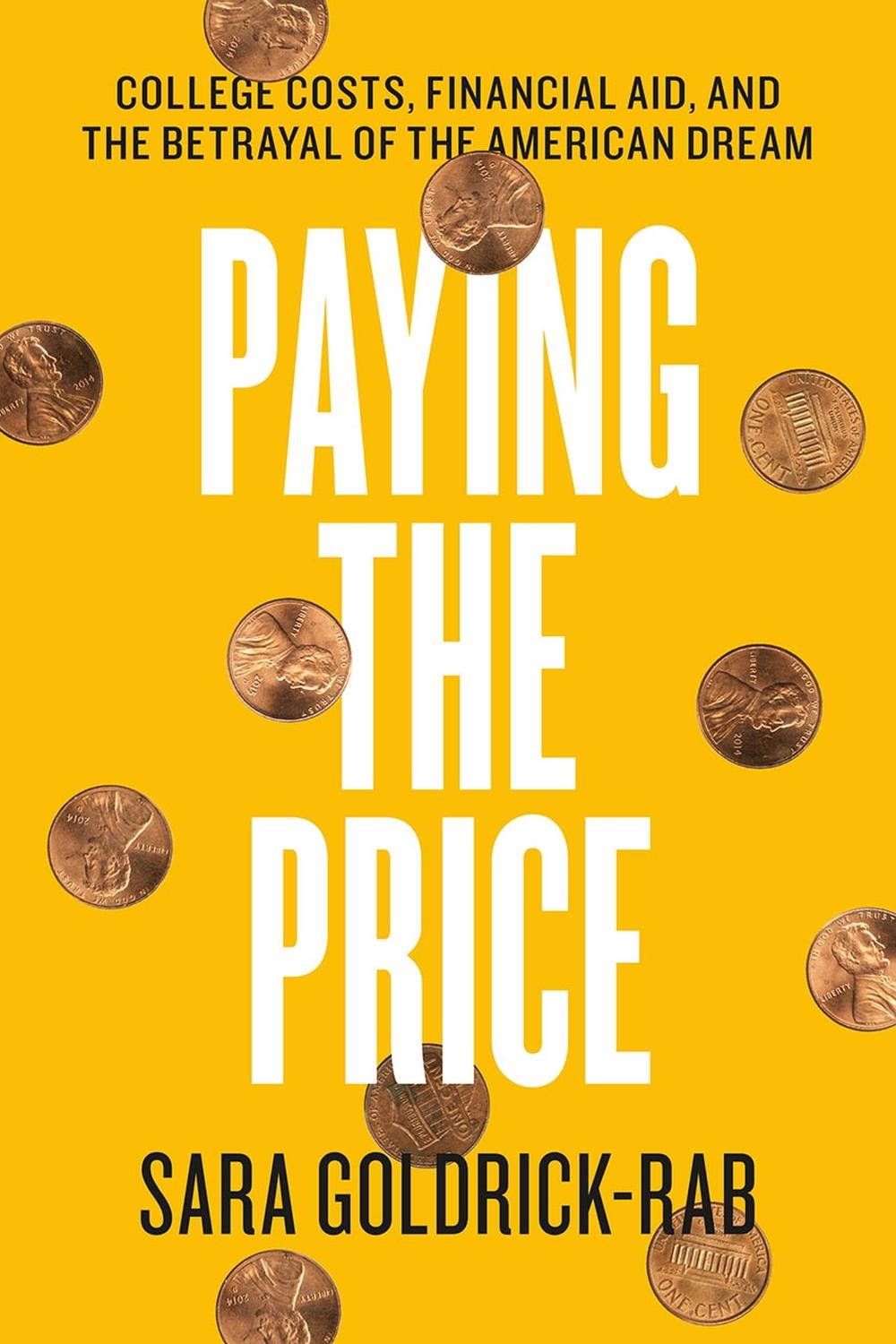 Paying the Price by Sara Goldrick-Rab - ISBN: 9780226527147