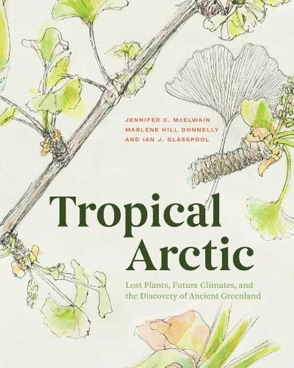 Tropical Arctic by Marlene Hill Donnelly - ISBN: 9780226534435