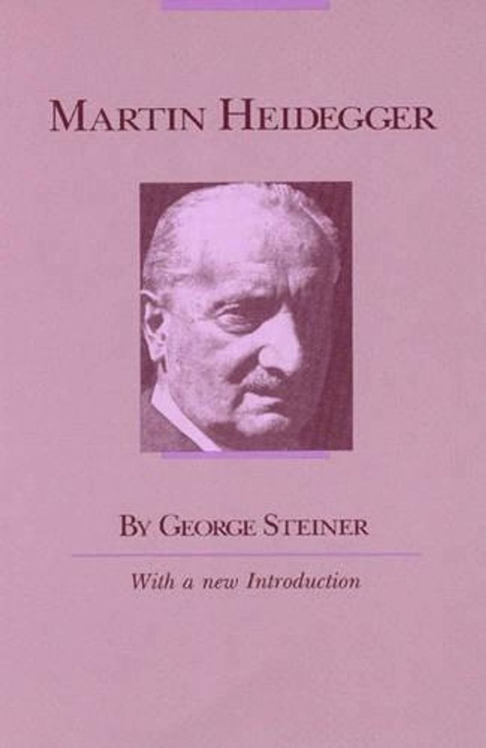 Martin Heidegger by George Steiner - ISBN: 9780226772325