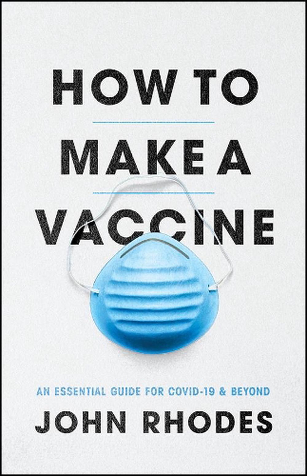 How to Make a Vaccine, 9780226792514