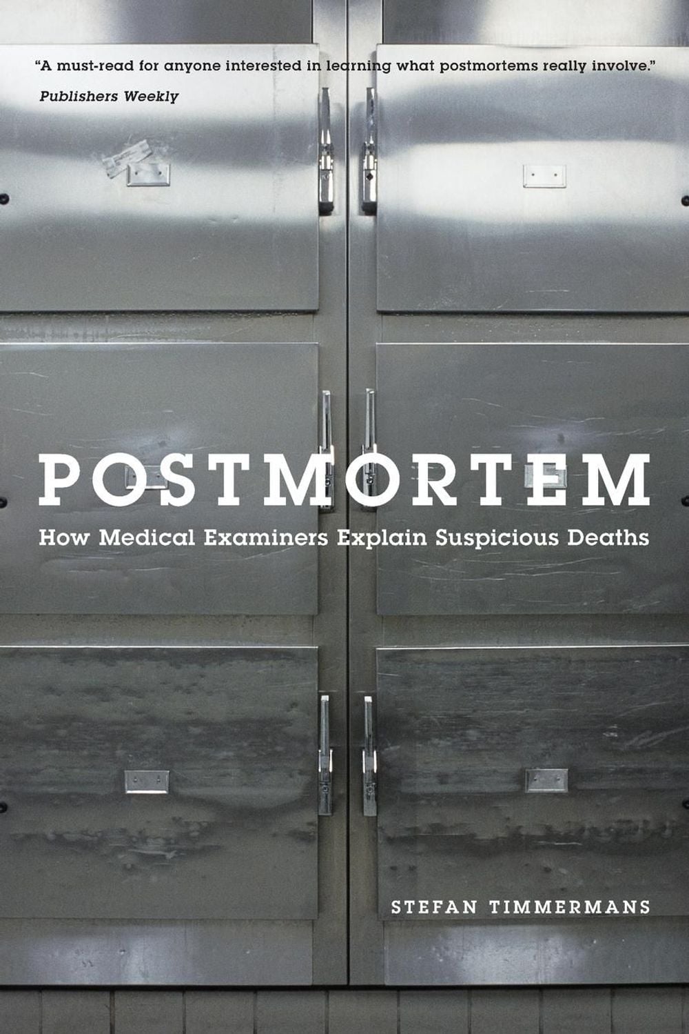 Postmortem, New edition Edition by Stefan Timmermans - ISBN: 9780226803999