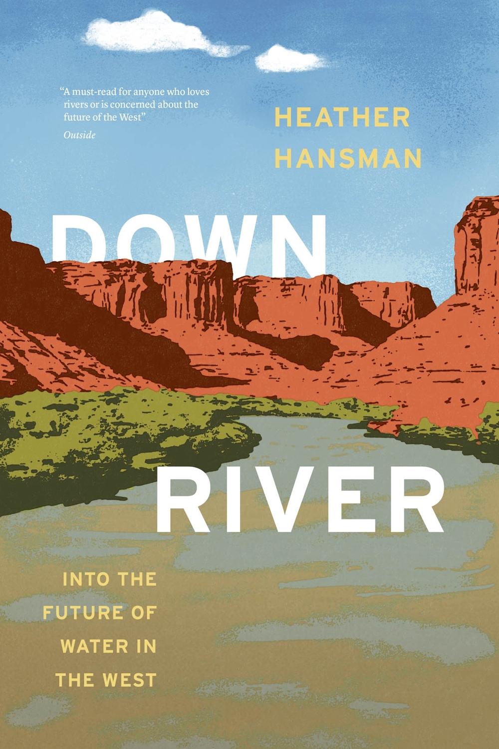 Downriver by Heather Hansman - ISBN: 9780226819976