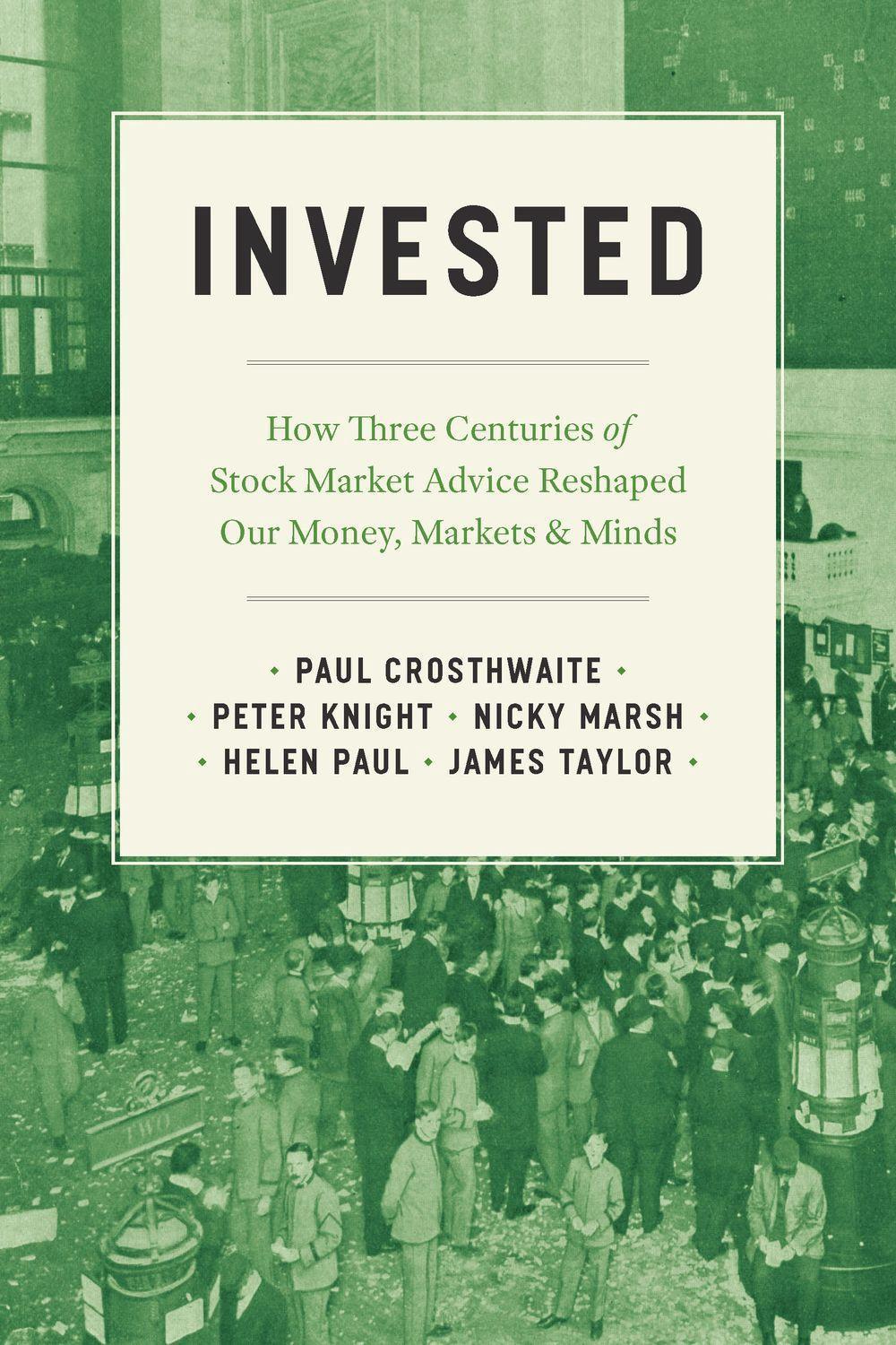 Invested by Paul Crosthwaite - ISBN: 9780226820989
