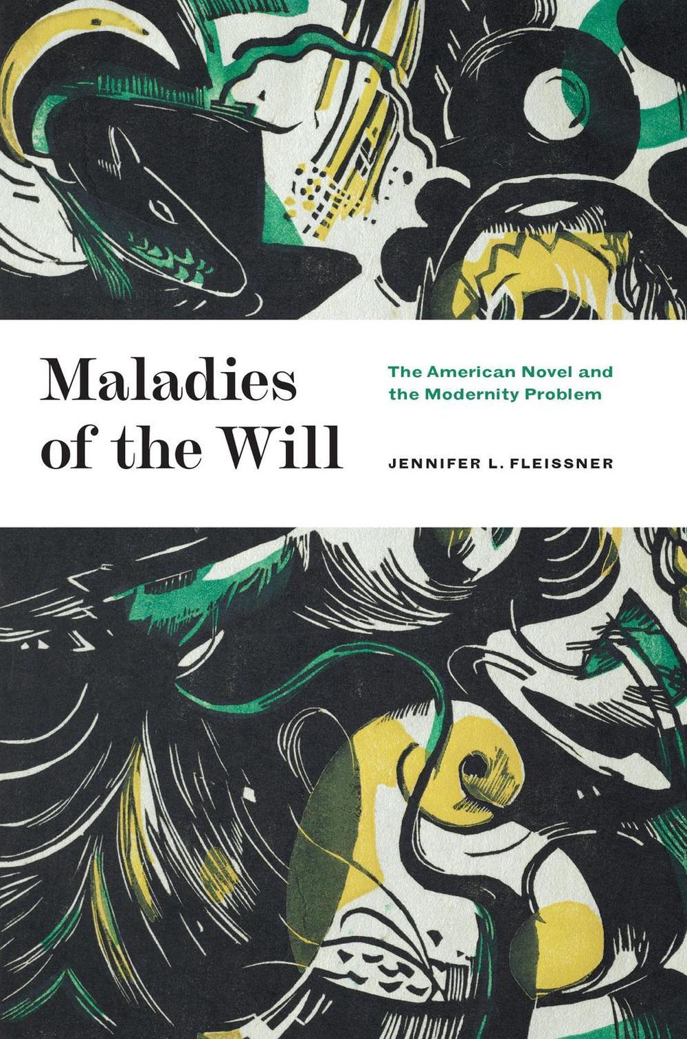 Maladies of the Will, 9780226822020