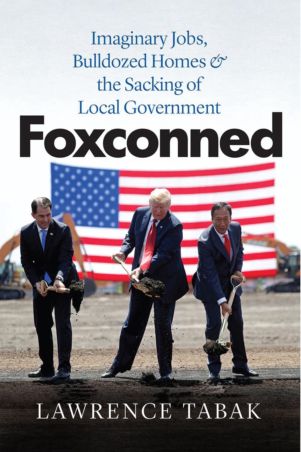 Foxconned by Lawrence Tabak - ISBN: 9780226824055