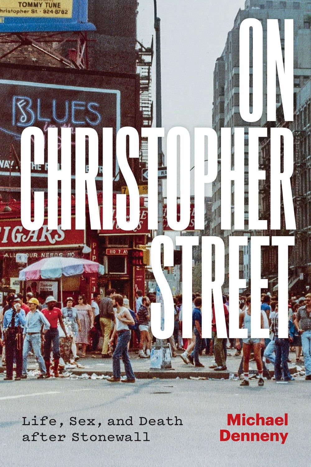 On Christopher Street by Michael Denneny - ISBN: 9780226824635