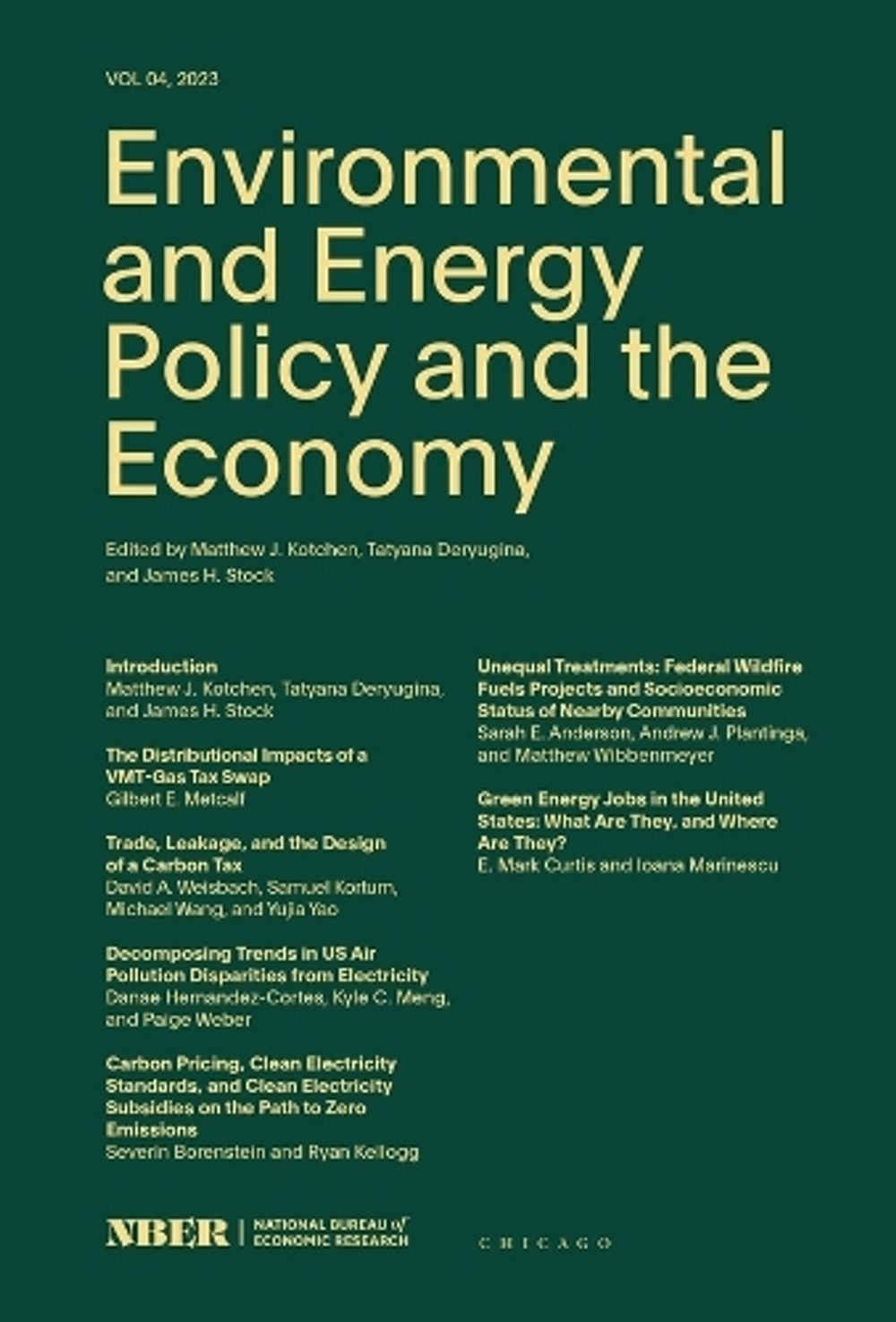 Environmental and Energy Policy and the Economy by Matthew J. Kotchen - ISBN: 9780226828275