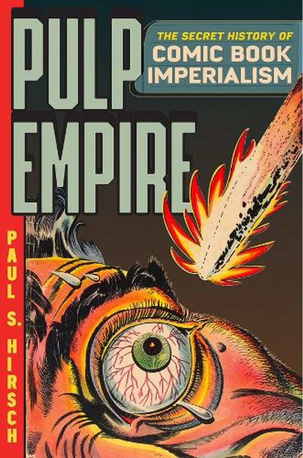 Pulp Empire by Paul S. Hirsch - ISBN: 9780226829463