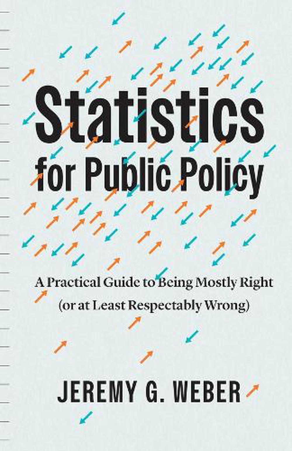 Statistics for Public Policy, 9780226830759