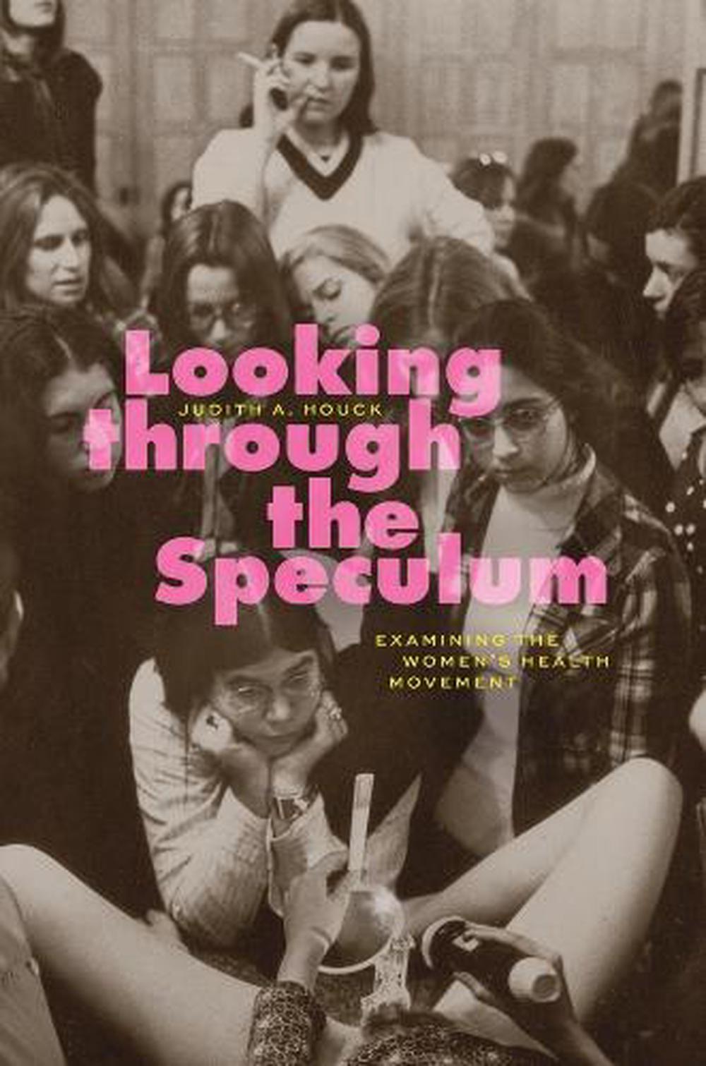 Looking through the Speculum by Judith A. Houck - ISBN: 9780226830865