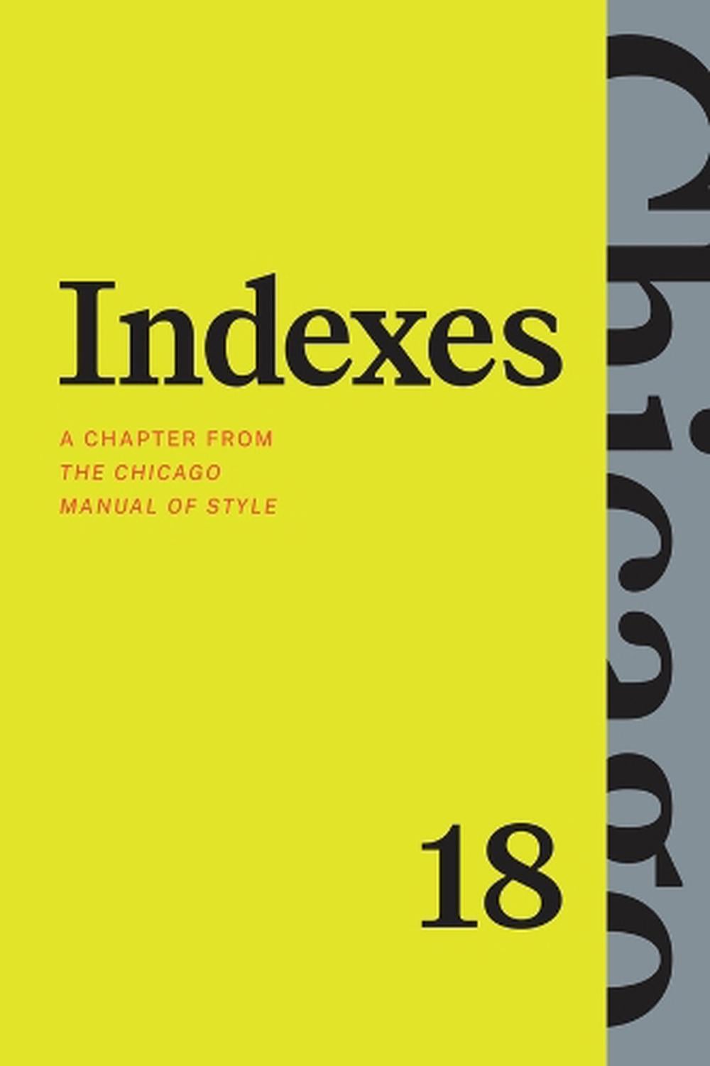 Indexes by The University of Chicago Press Editorial Staff - ISBN: 9780226837680