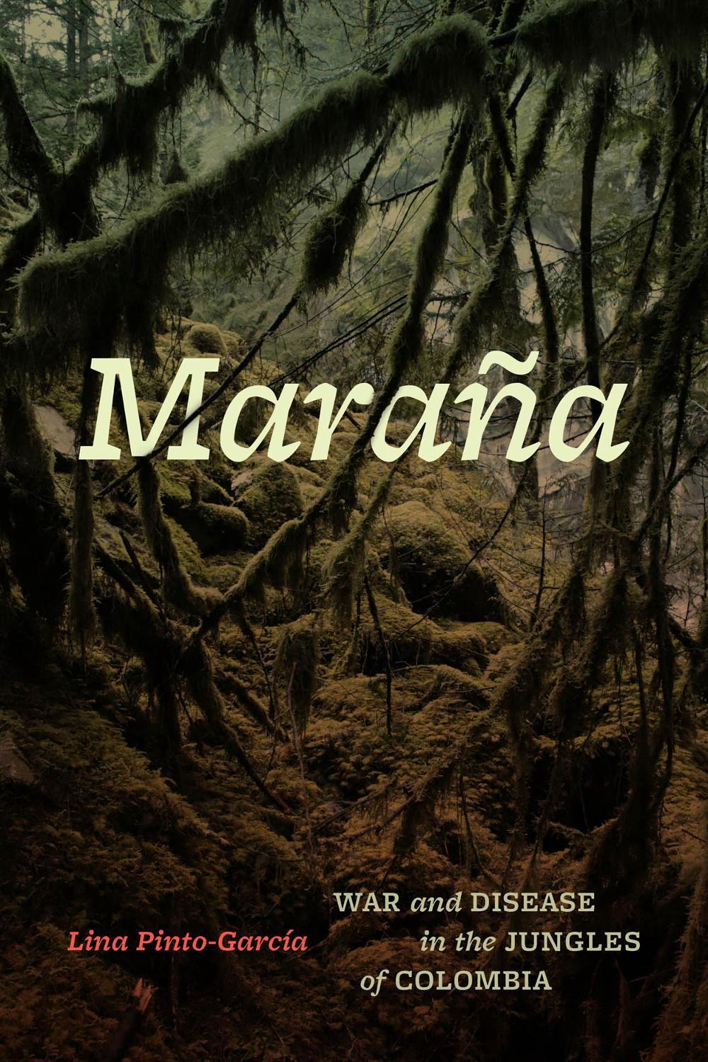 Maraña by Lina Pinto-García - ISBN: 9780226839349