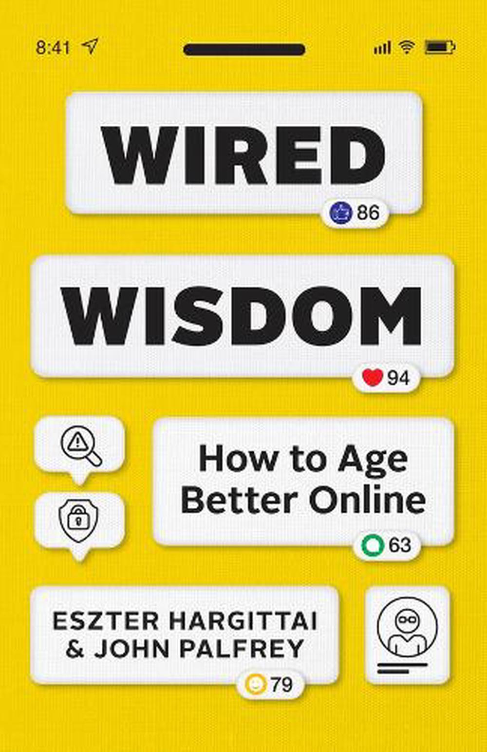 Wired Wisdom, 9780226841397