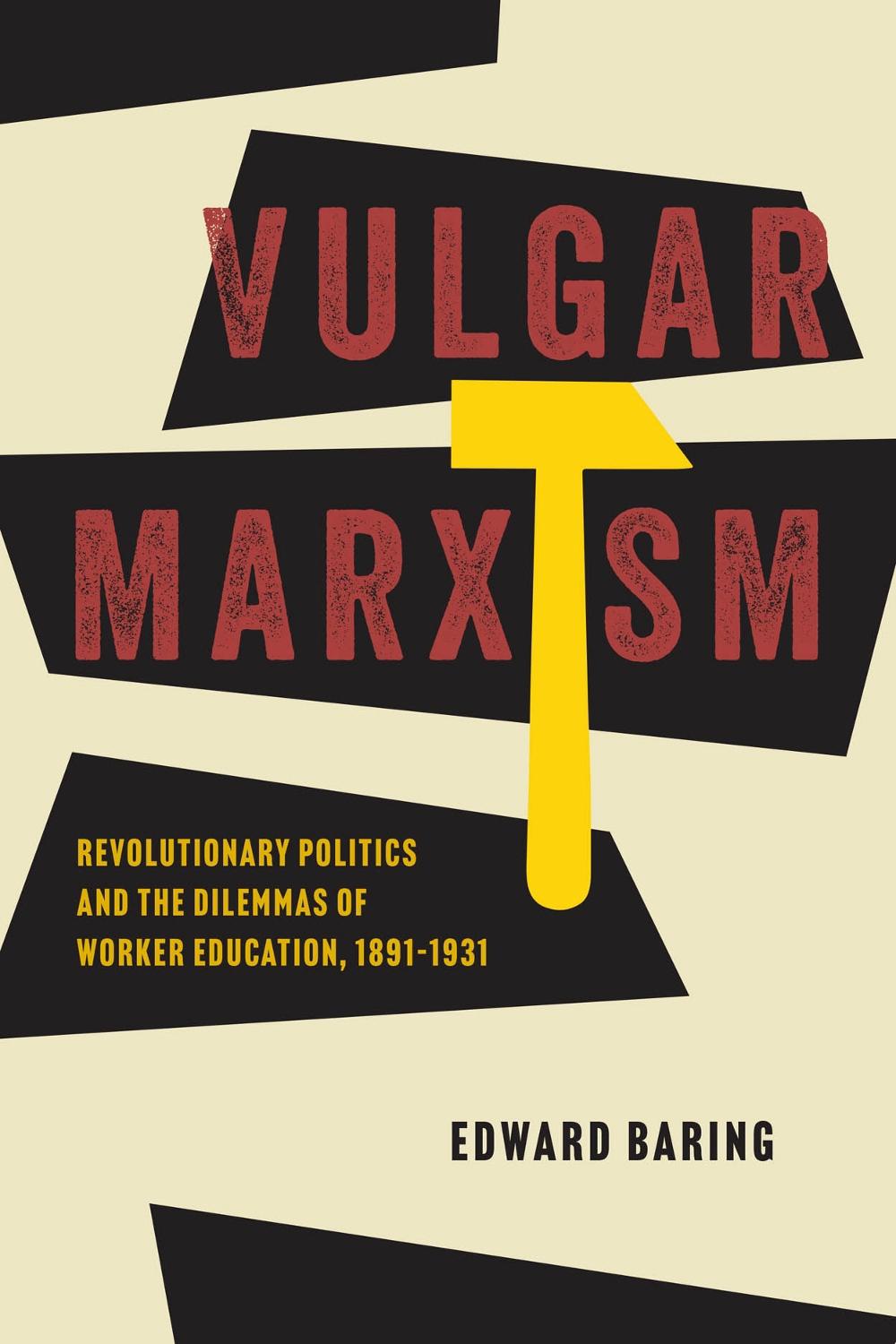 Vulgar Marxism, 9780226844503