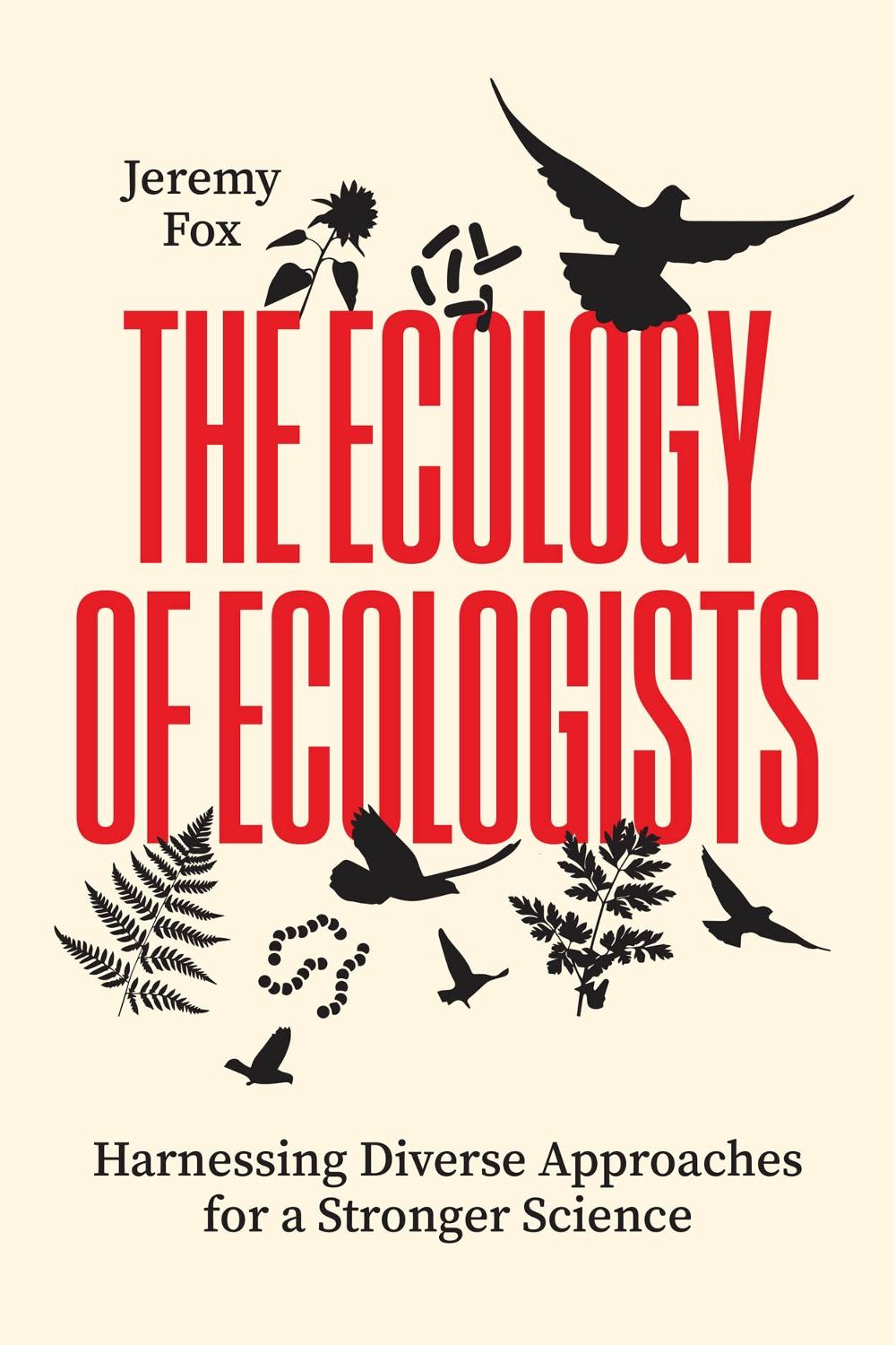 The Ecology of Ecologists, 9780226844947