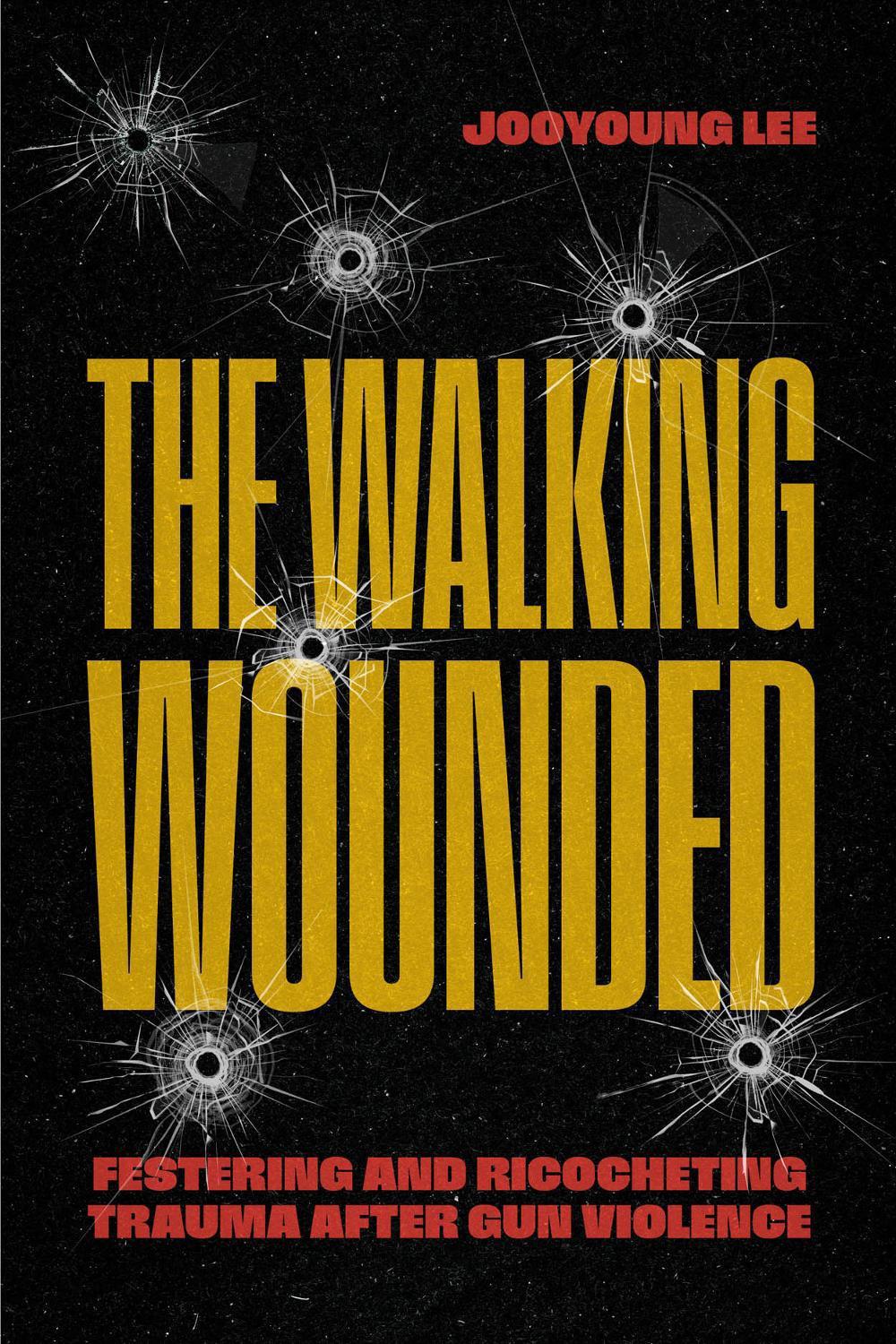 The Walking Wounded, 9780226848457