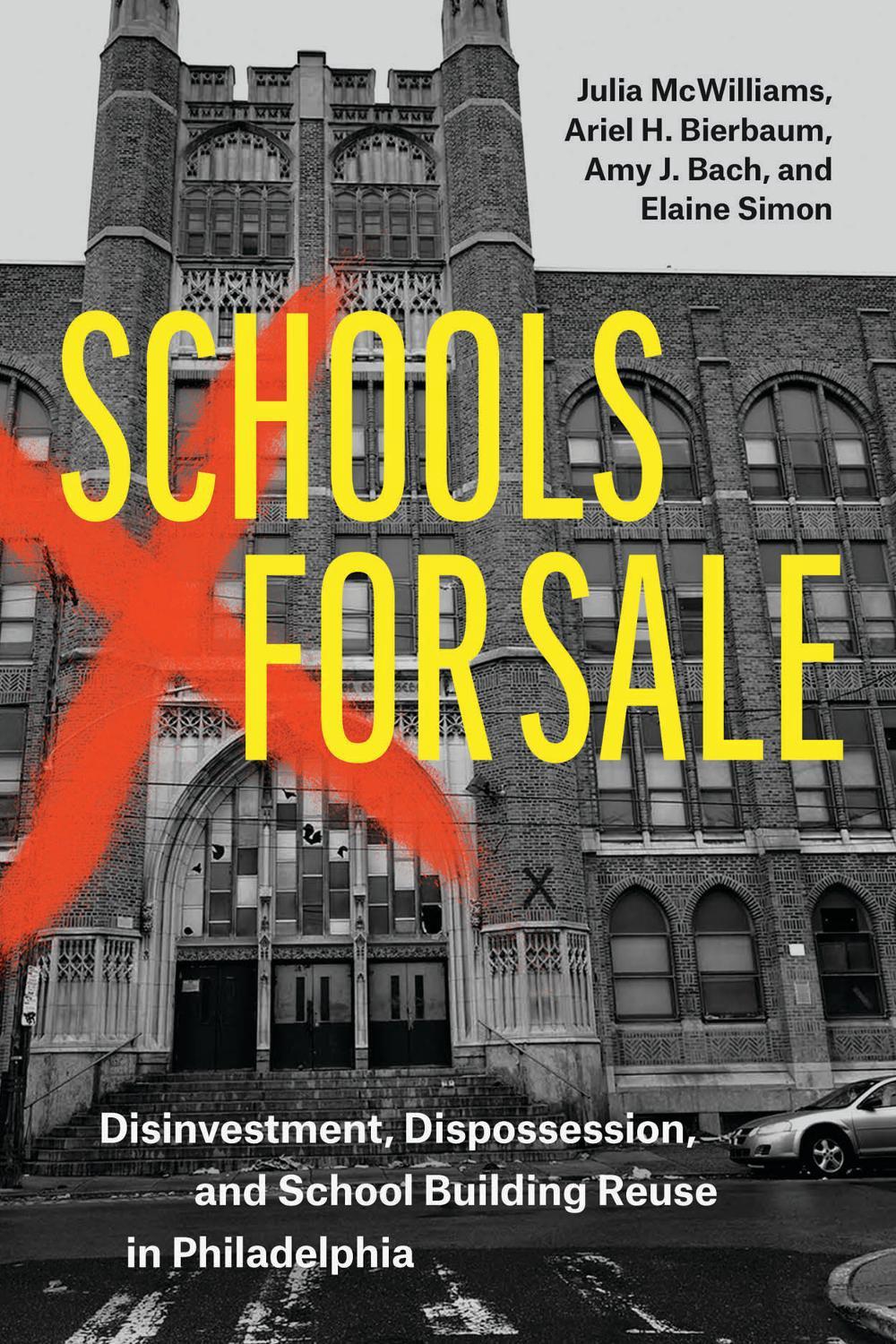 Schools for Sale by Julia McWilliams - ISBN: 9780226850108