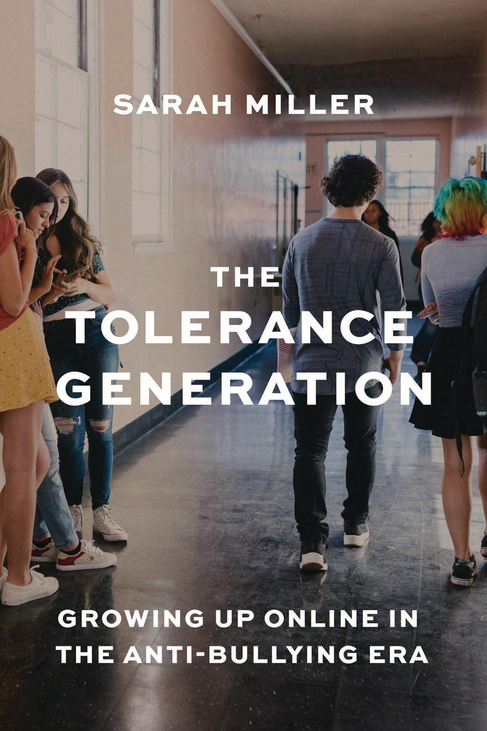 The Tolerance Generation by Sarah Miller - ISBN: 9780226850139