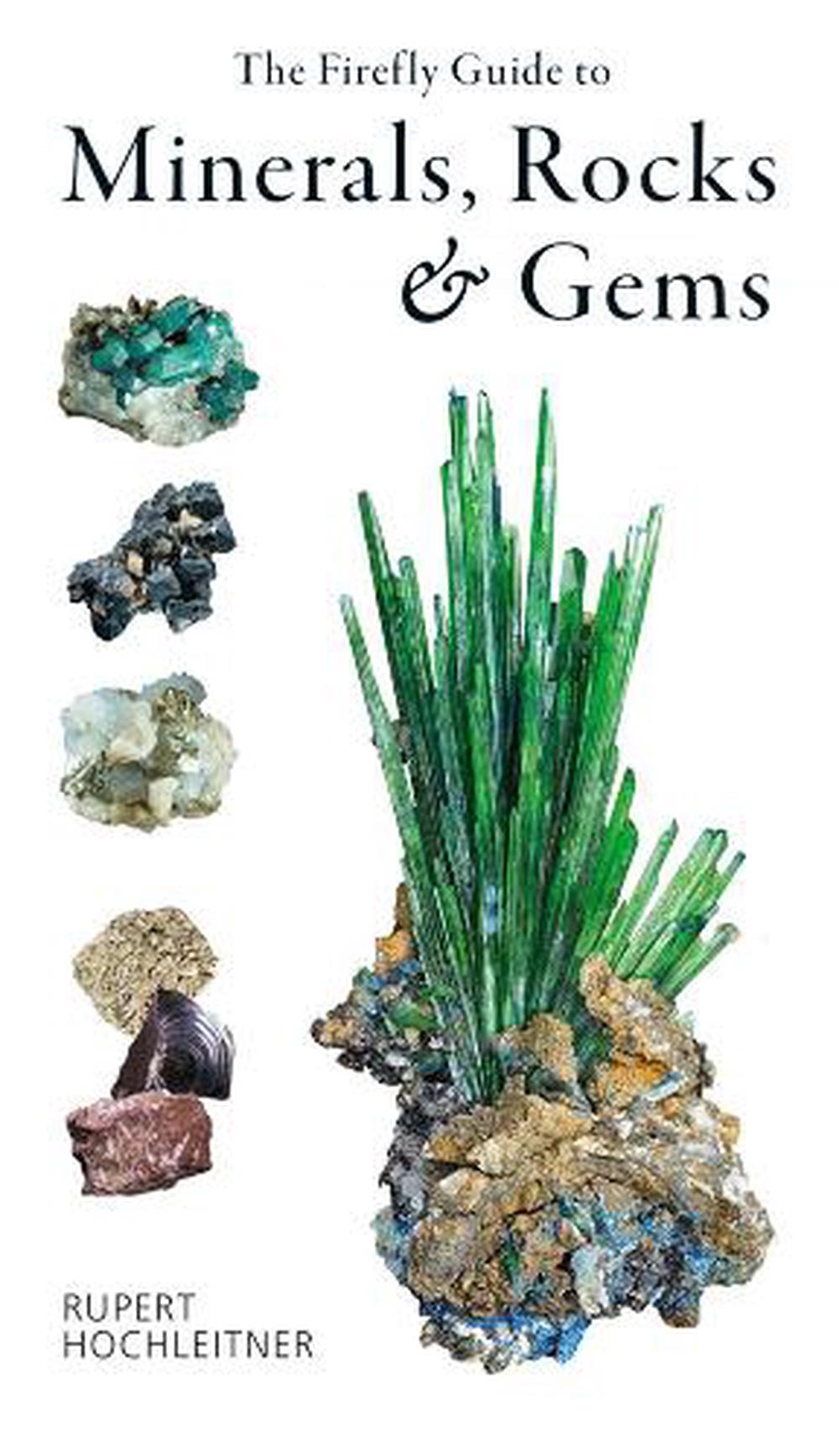 The Firefly Guide to Minerals, Rocks and Gems, 9780228102281