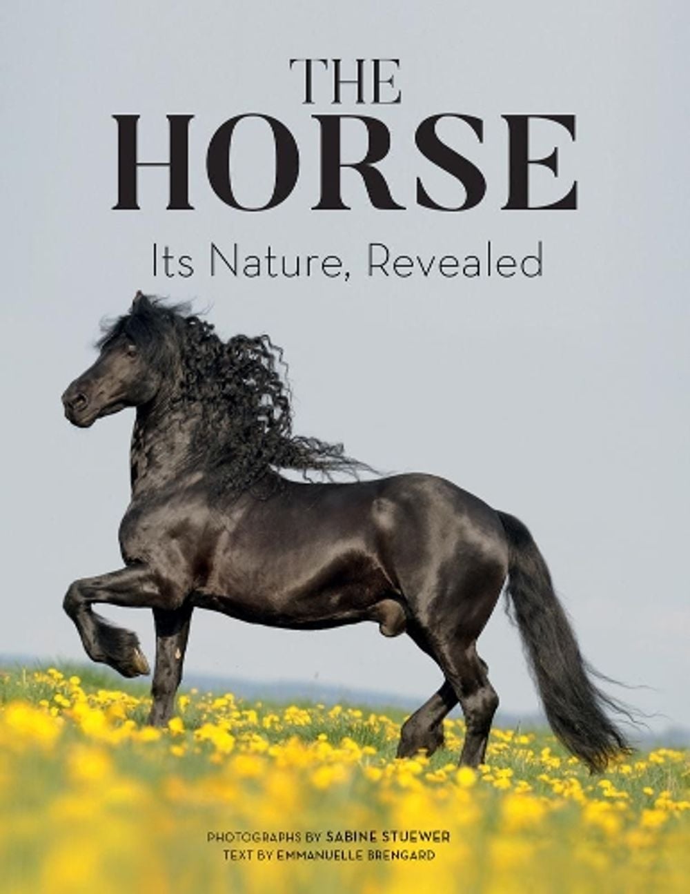 The Horse: Its Nature, Revealed by Emmanuelle Brengard - ISBN: 9780228102564
