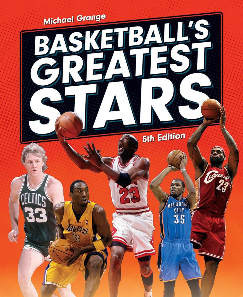 Basketball's Greatest Stars by Michael Grange - ISBN: 9780228104339