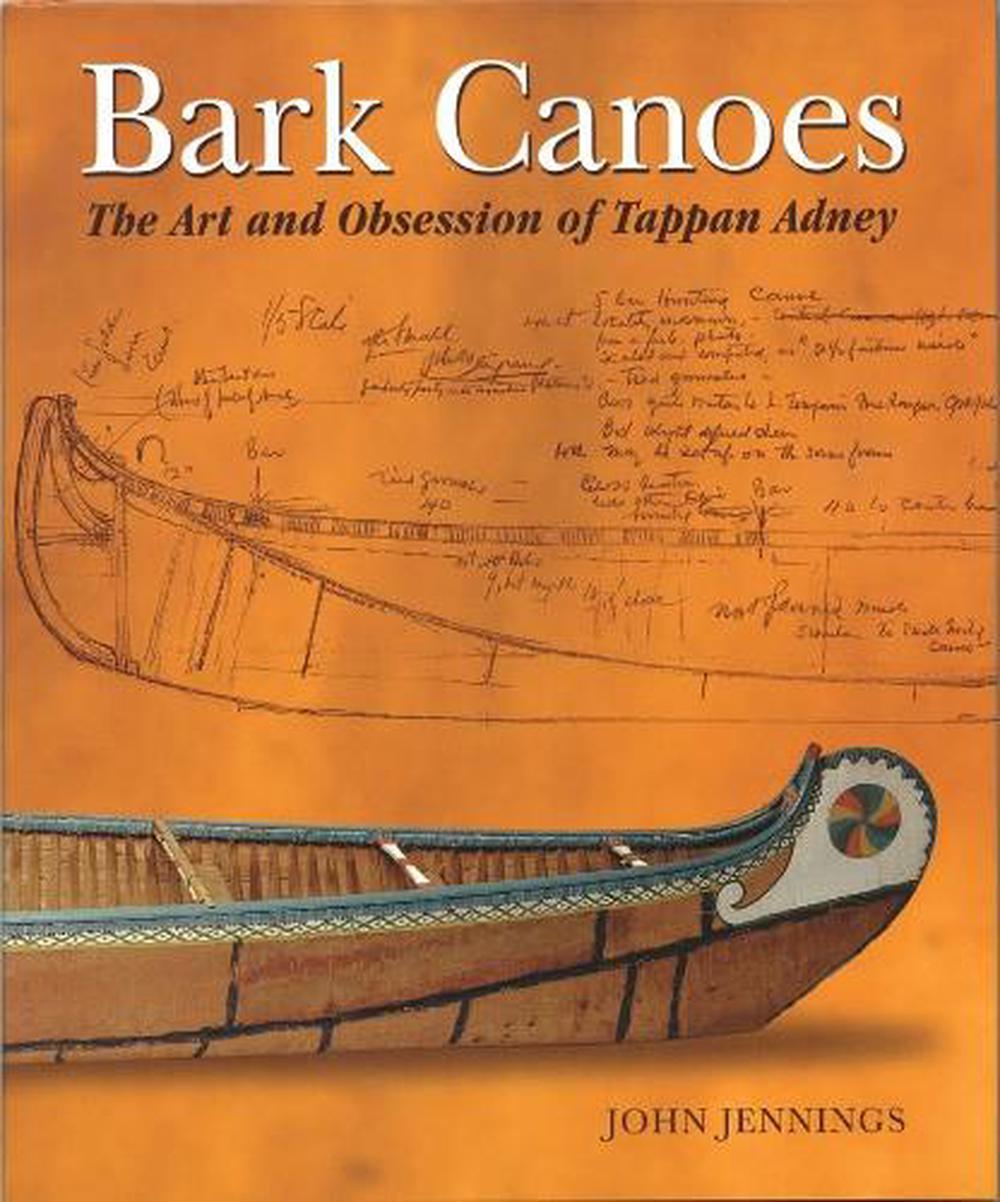 Bark Canoes, 9780228105909