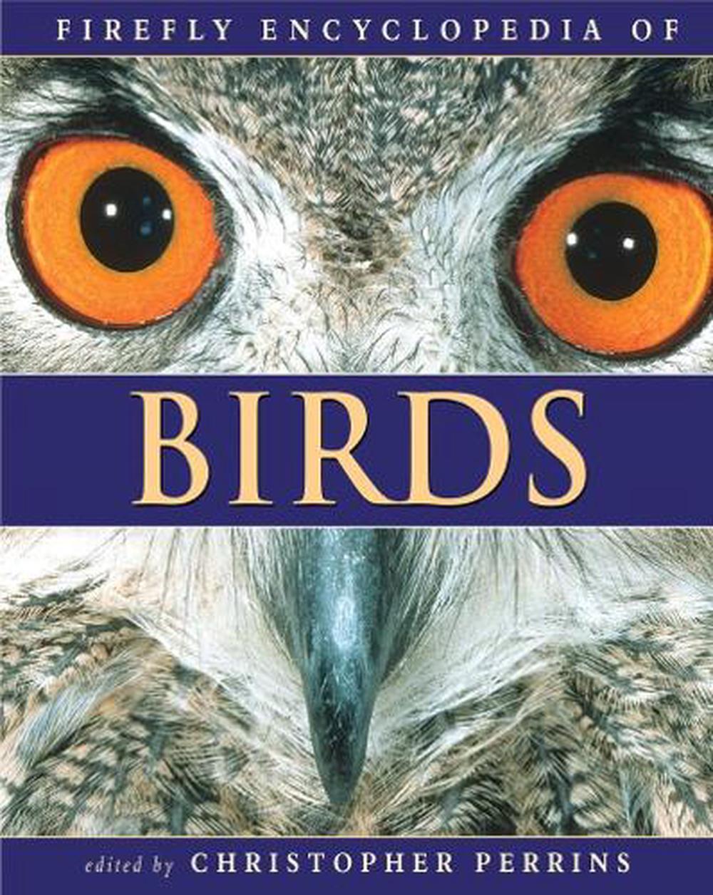 Firefly Encyclopedia of Birds by Christopher Perrins - ISBN: 9780228105916