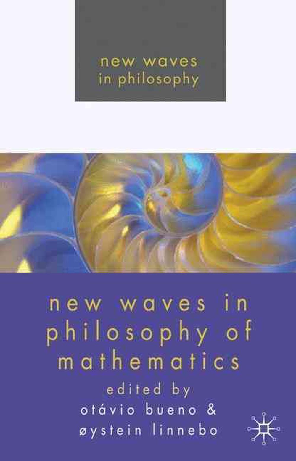 New Waves in Philosophy of Mathematics, 9780230219434