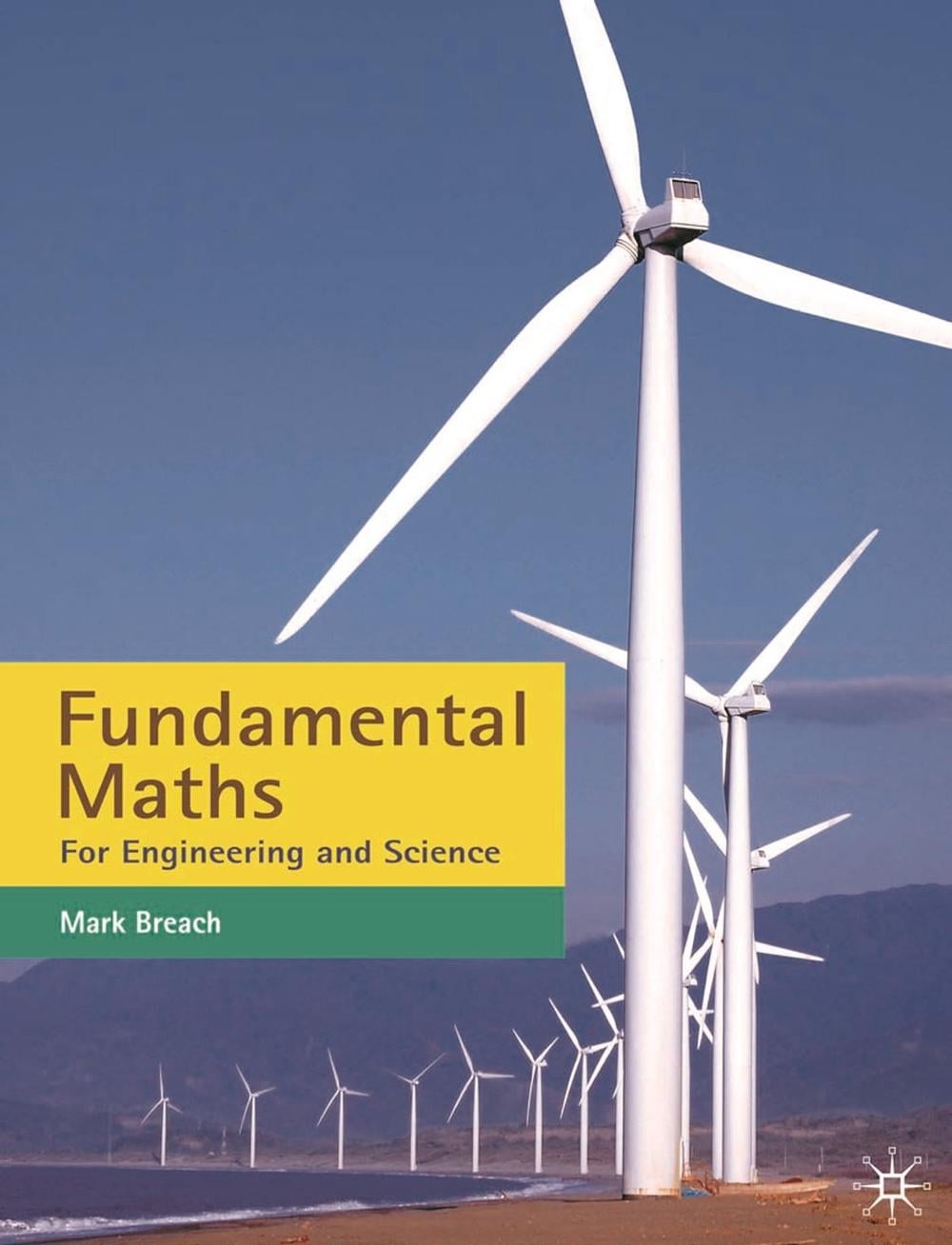 Fundamental Maths, 1st Edition by Mark Breach - ISBN: 9780230252080