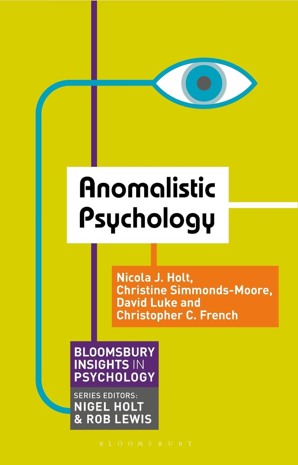 Anomalistic Psychology by Christine Simmonds-Moore - ISBN: 9780230301504