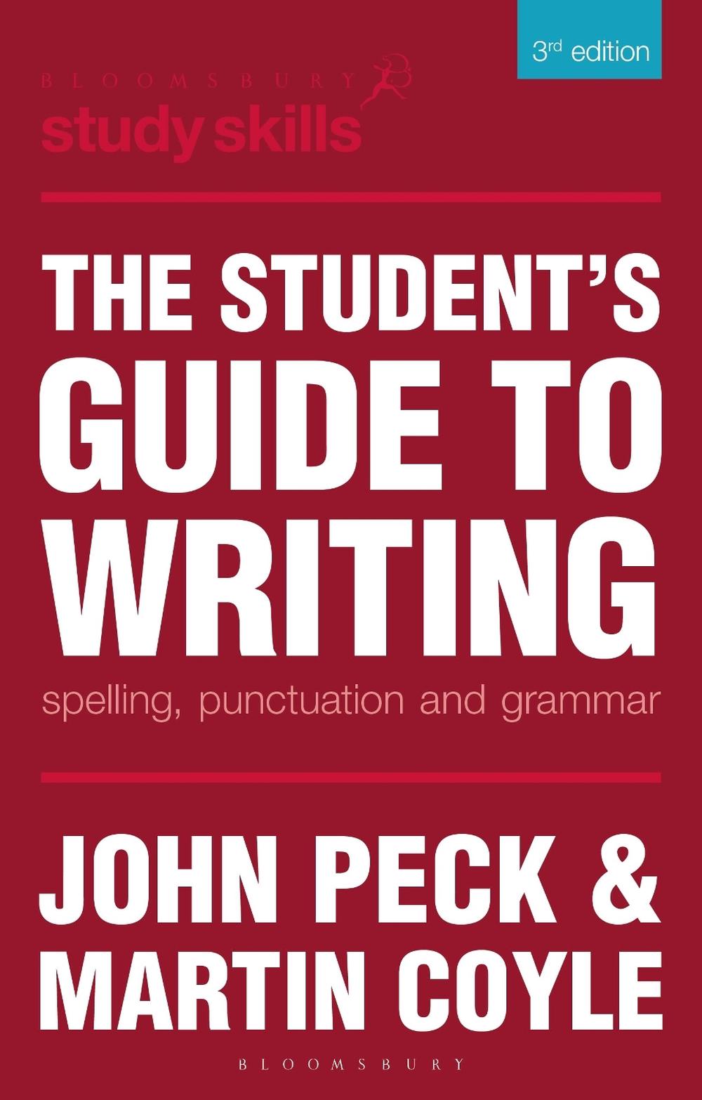 The Student's Guide to Writing by John Peck - ISBN: 9780230373884