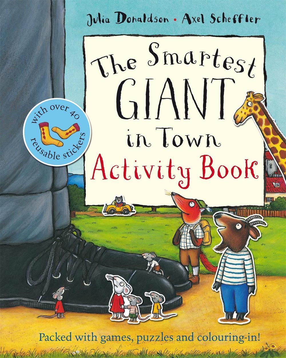 The Smartest Giant in Town Activity Book by Julia Donaldson, Paperback