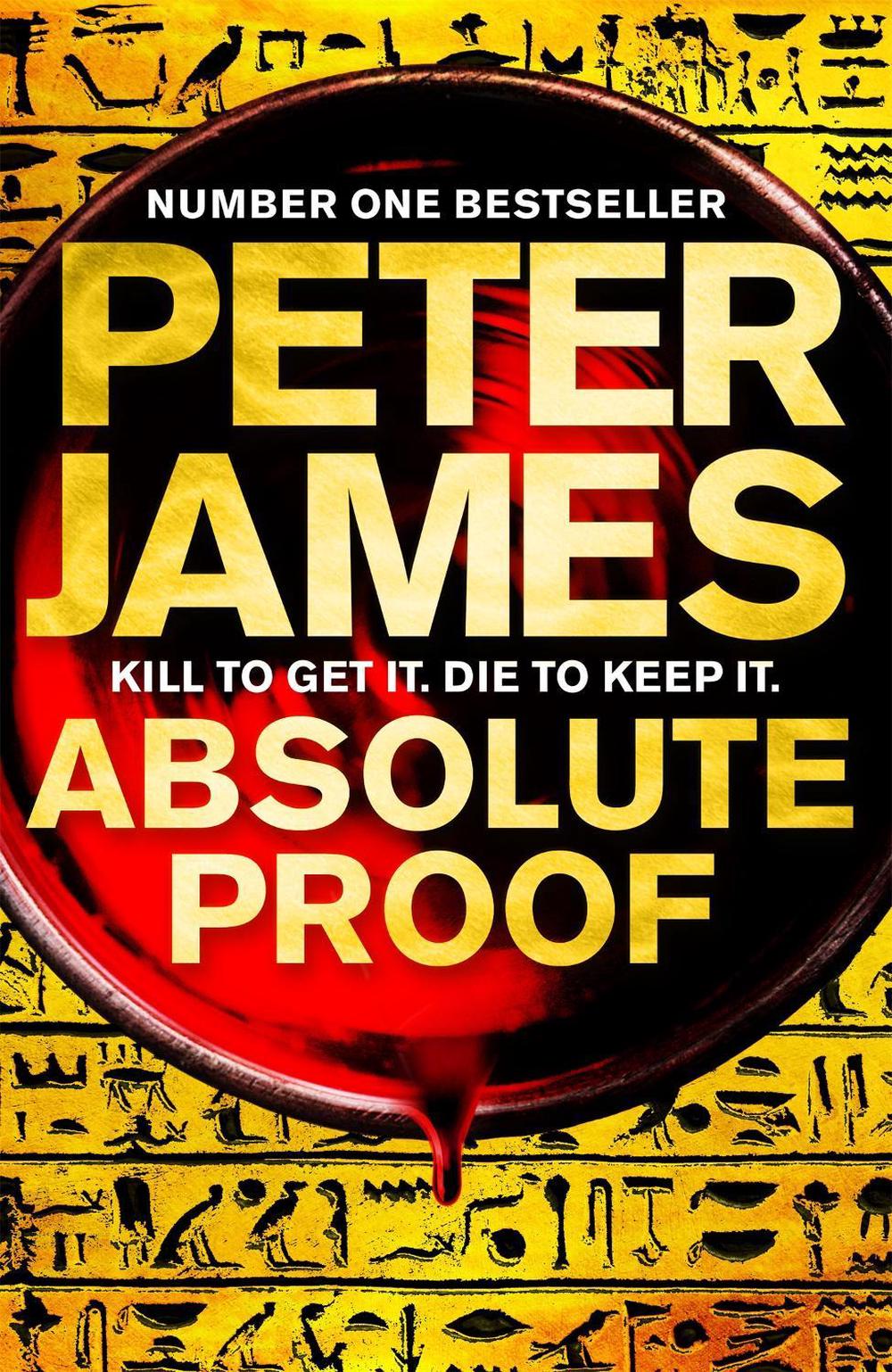 Absolute Proof by Peter James - ISBN: 9780230772212