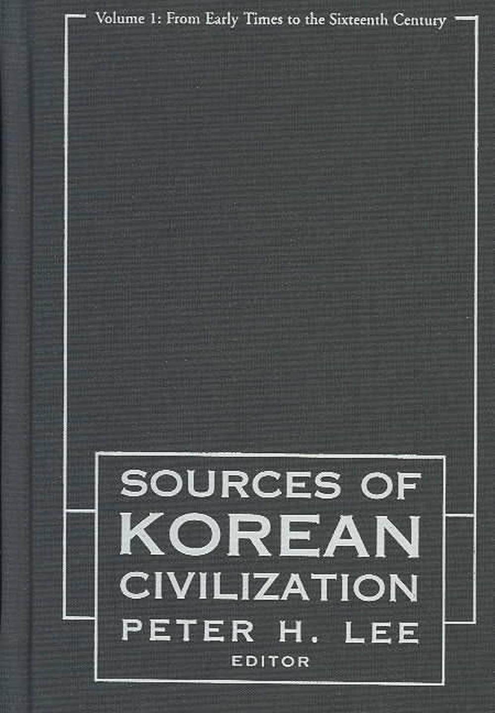 Sourcebook of Korean Civilization, 9780231079129