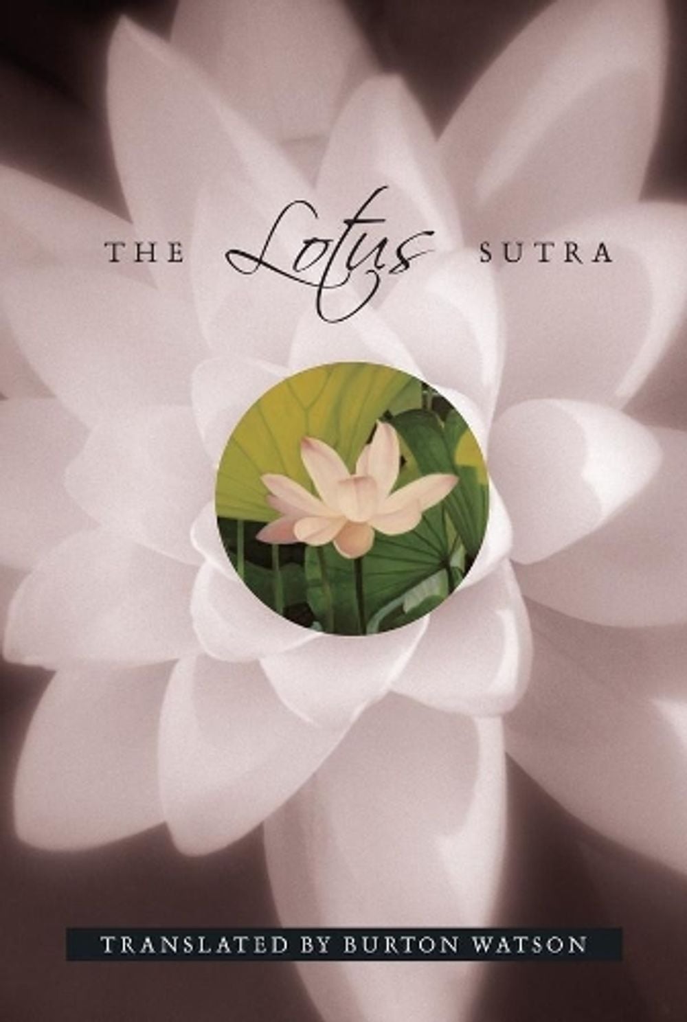 The Lotus Sutra by Burton Watson - ISBN: 9780231081610