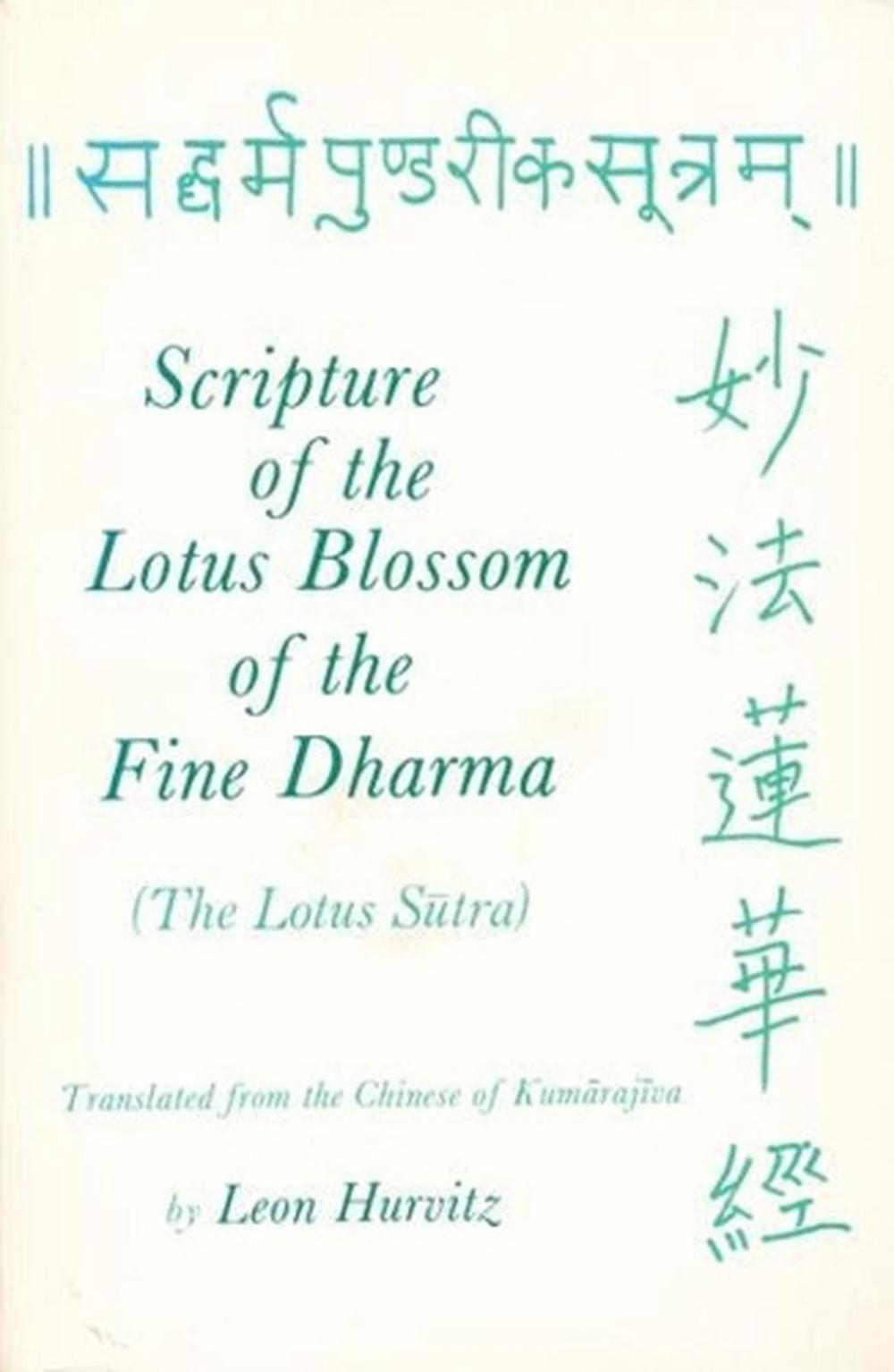 Scripture of the Lotus Blossom of the Fine Dharma, 2nd Edition, 9780231148955