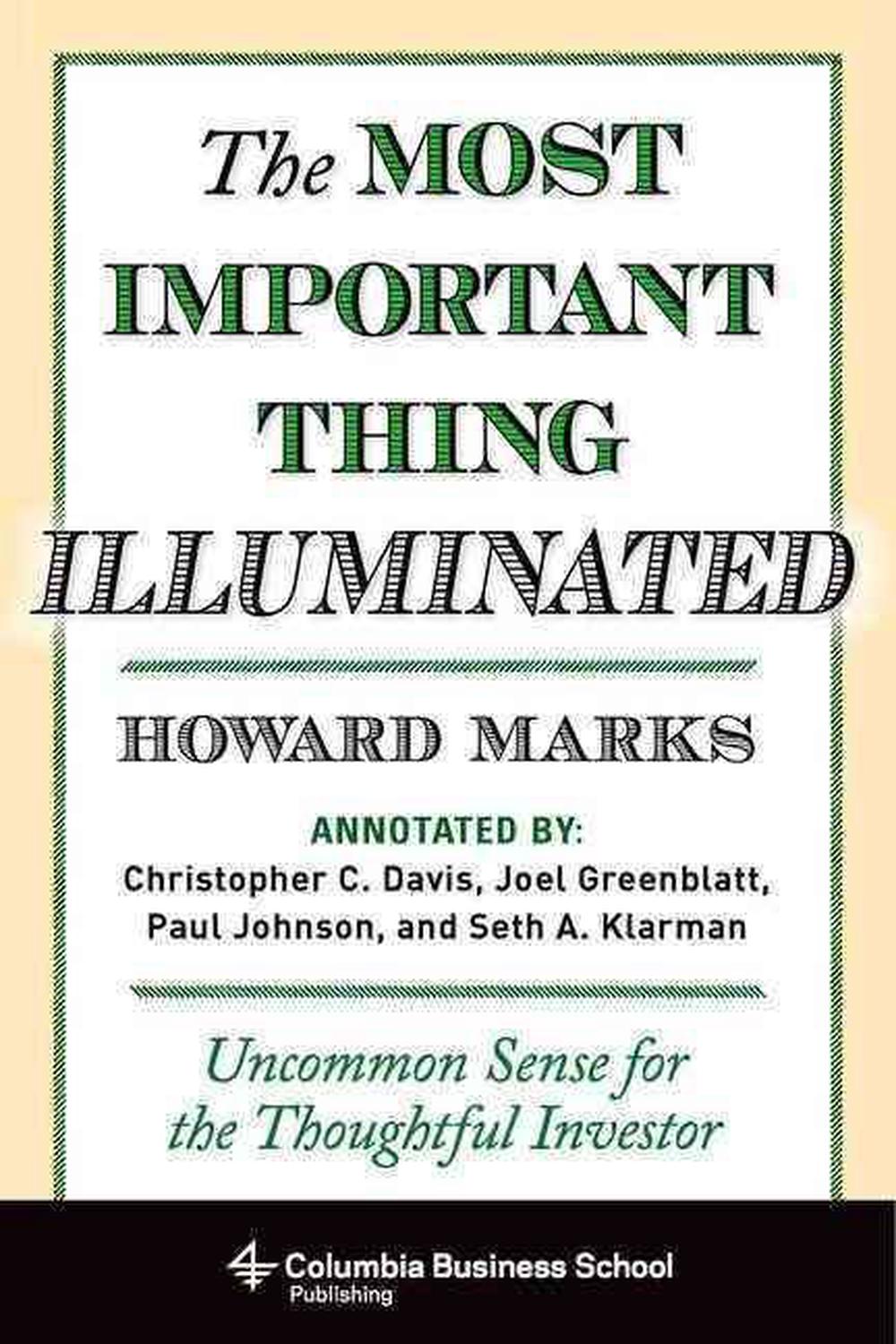 The Most Important Thing Illuminated, 9780231162845
