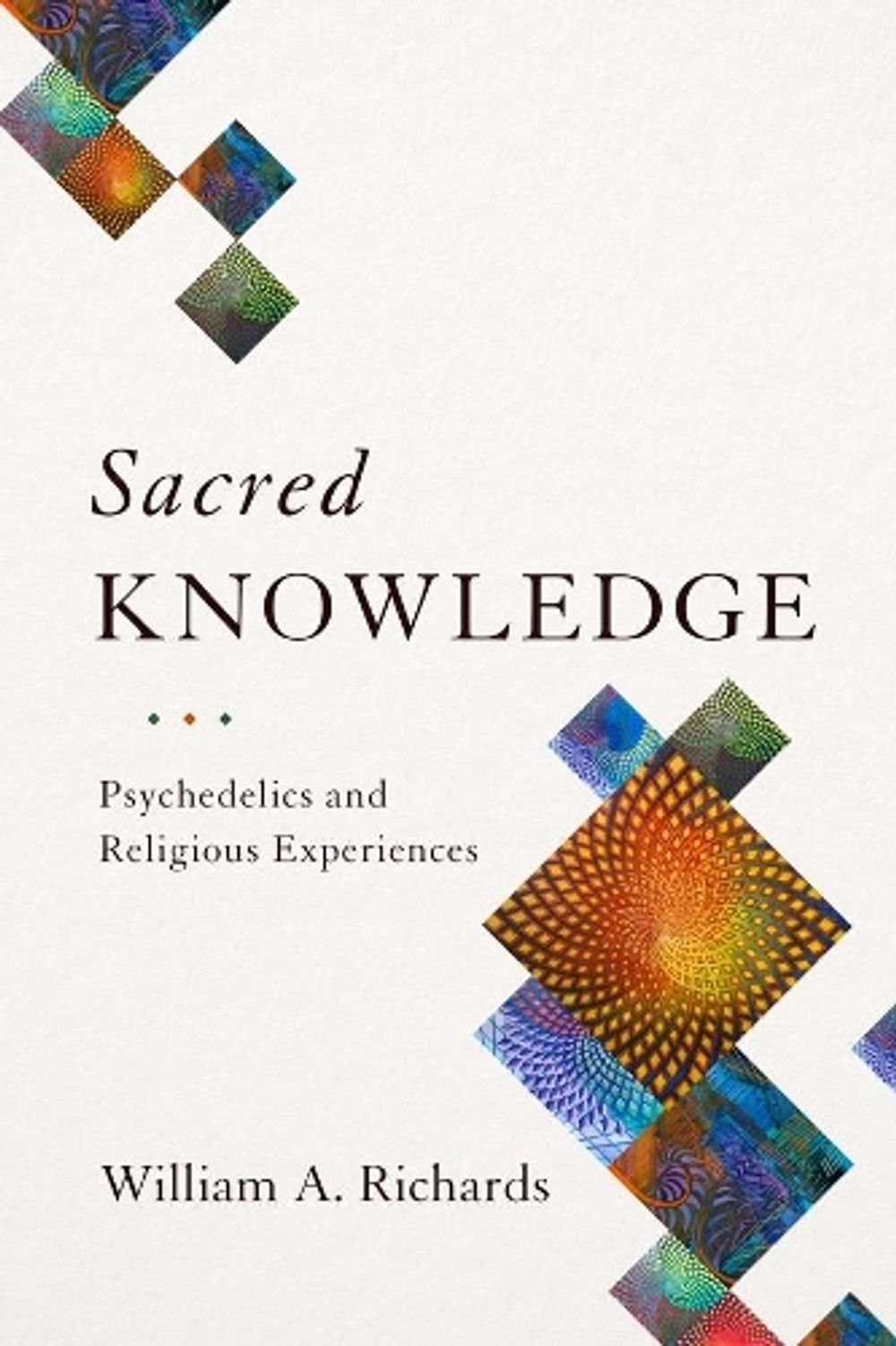 Sacred Knowledge by William Richards - ISBN: 9780231174077