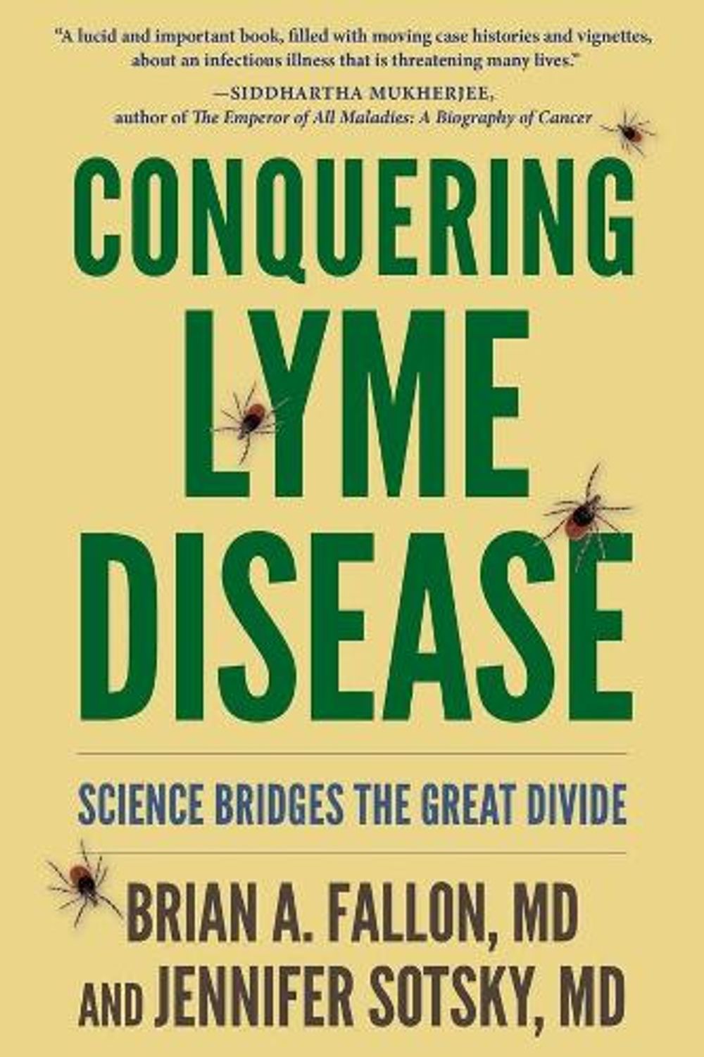 Conquering Lyme Disease by Brian A. Fallon, MD - ISBN: 9780231183857