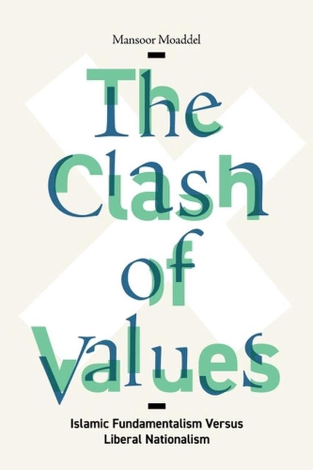 The Clash of Values, 9780231193832