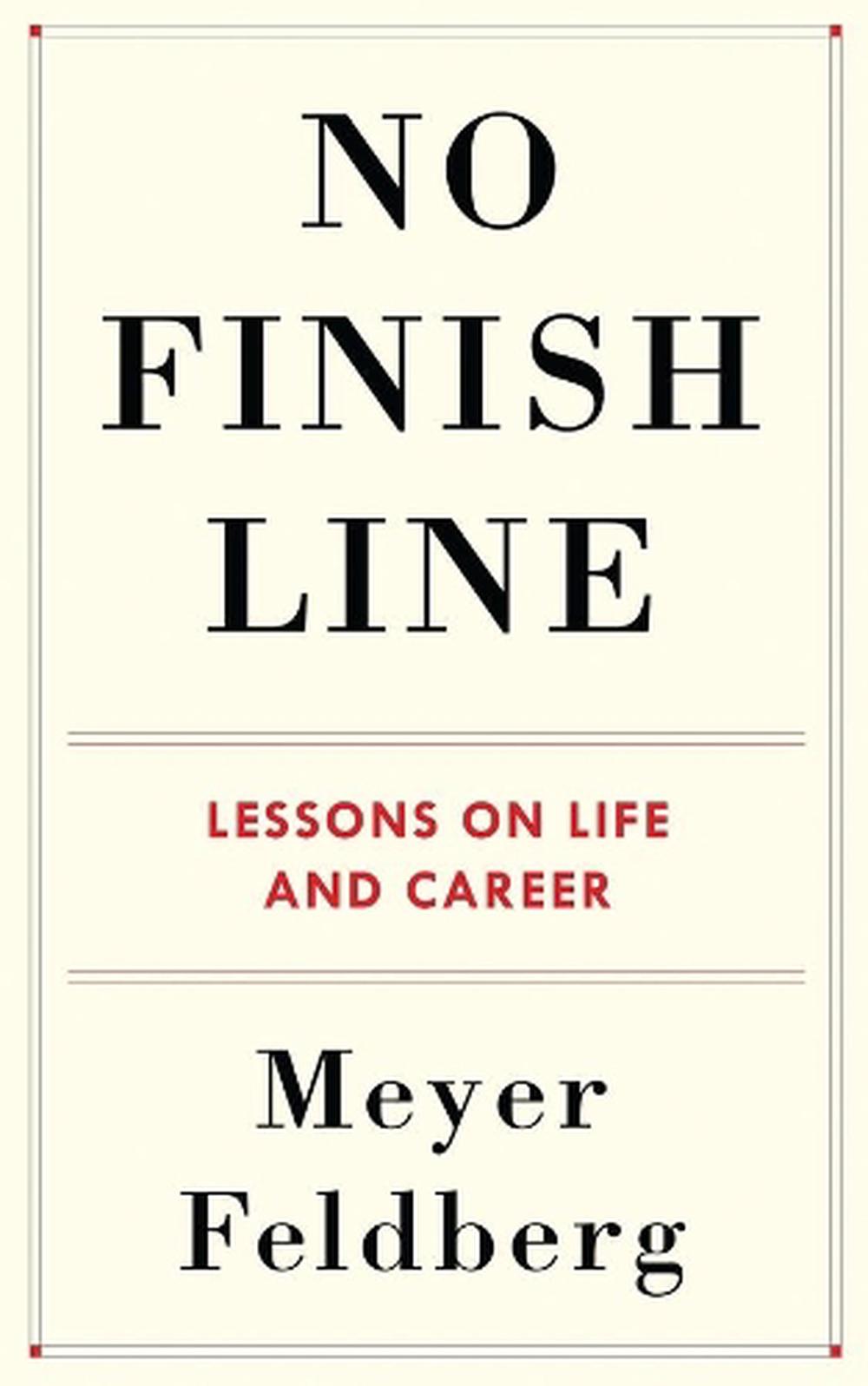 No Finish Line by Meyer Feldberg - ISBN: 9780231196727