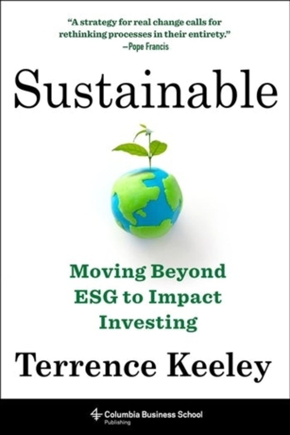 Sustainable by Terrence Keeley - ISBN: 9780231206808