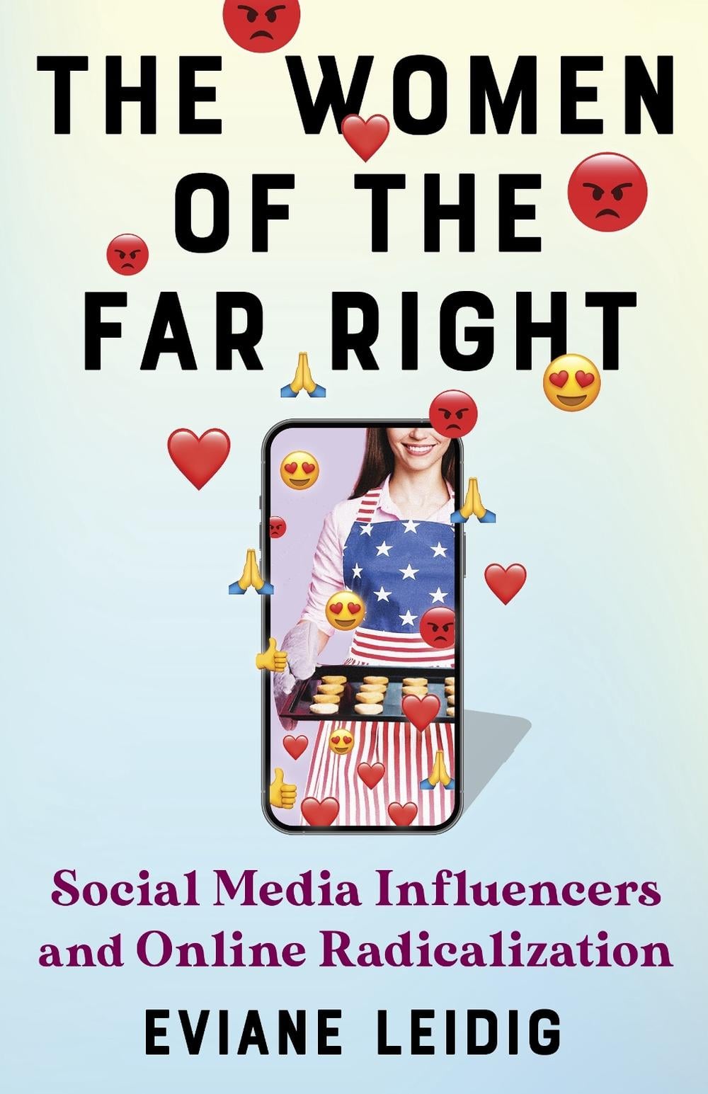 The Women of the Far Right by Eviane Leidig - ISBN: 9780231210171