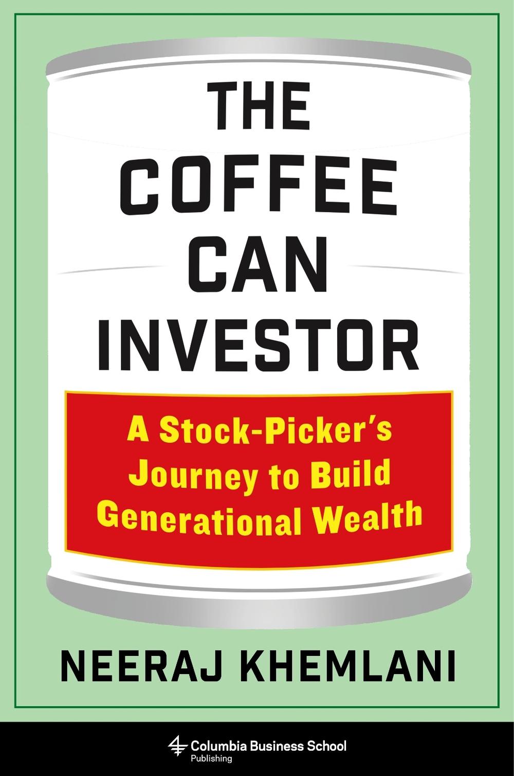 The Coffee Can Investor, 9780231221061