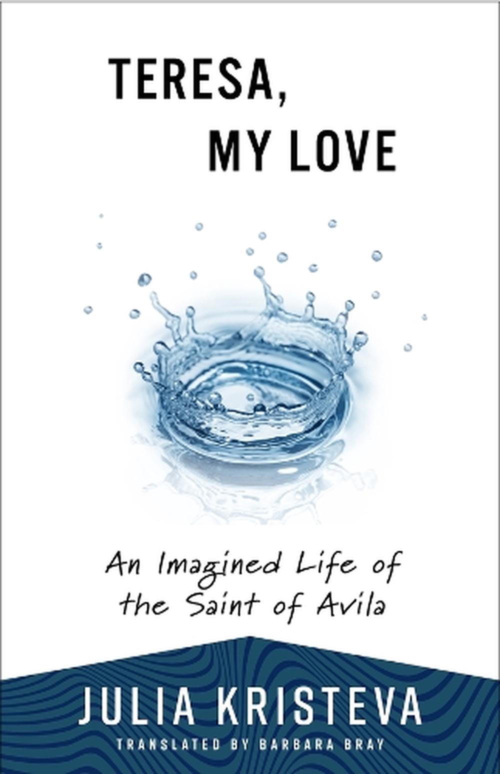 Teresa, My Love, 9780231222655