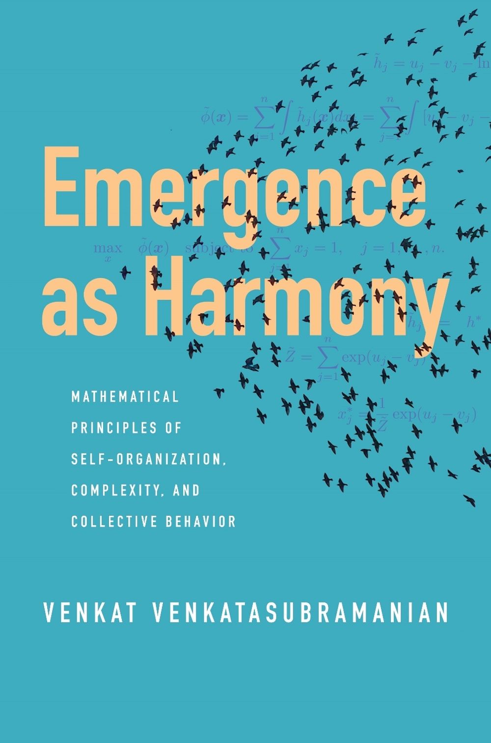 Emergence as Harmony by Venkat Venkatasubramanian - ISBN: 9780231224581