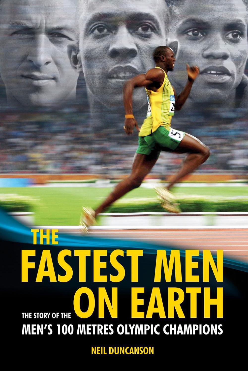 The Fastest Men on Earth by Neil Duncanson - ISBN: 9780233003368
